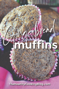 Food for Nausea – Gingerbread Muffins Recipe Make Easy Holiday Snack