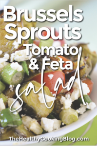 Brussels Sprouts Tomato and Feta salad picmonkey