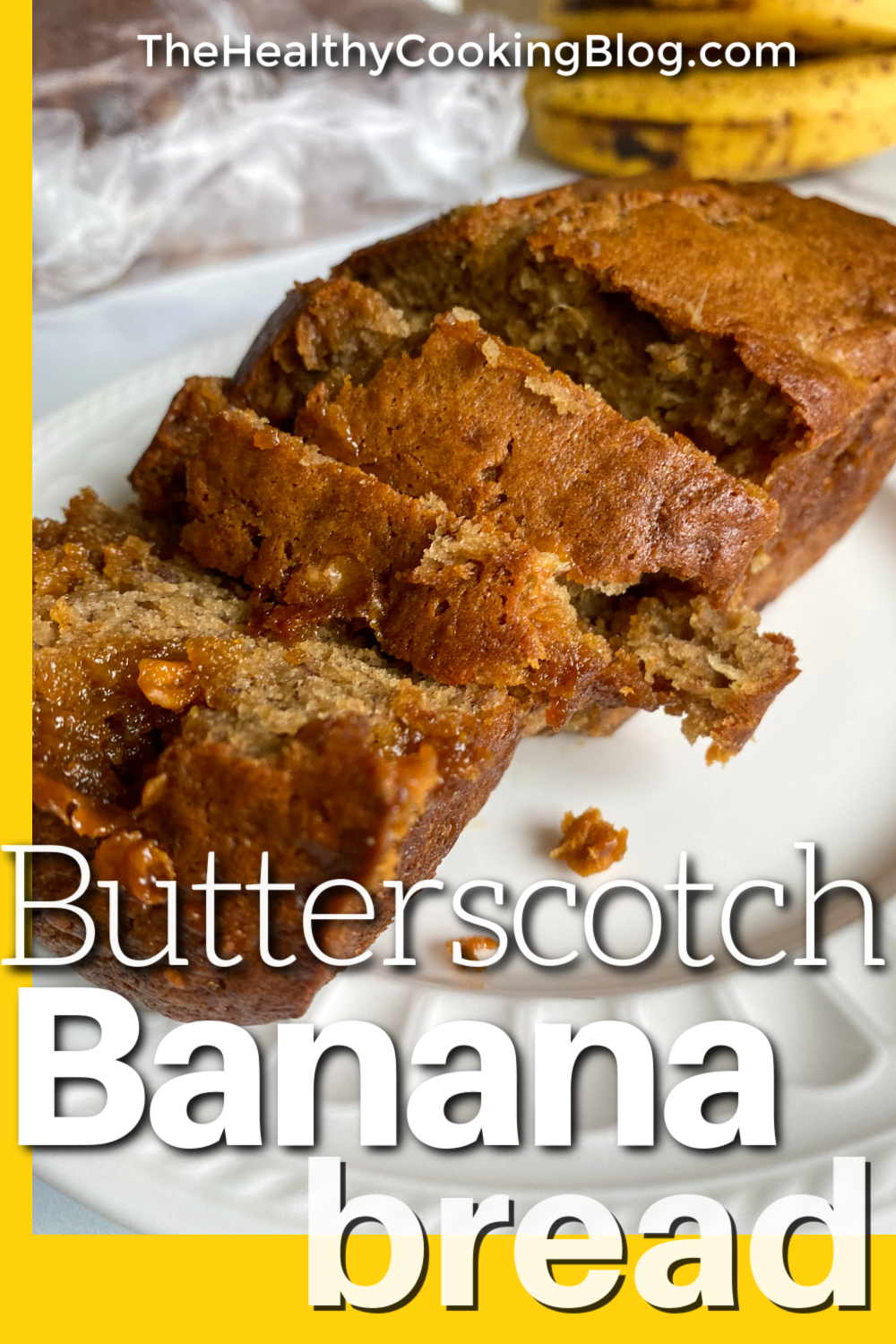 Butterscotch Banana Bread – Recipe Out of the Vault