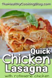 Quick Chicken Lasagna