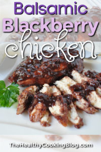 Balsamic Blackberry Chicken