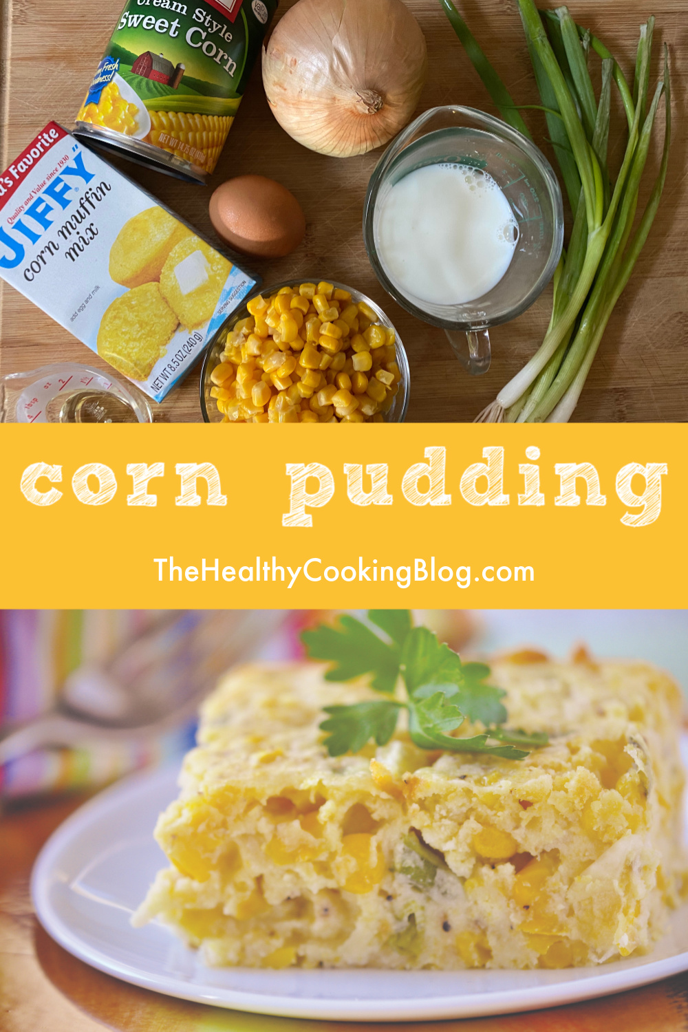 Corn Pudding Perfect Go To Side For Any Main Dish The Healthy   Corn Pudding Picmonkey 2 