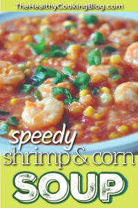 Speedy Shrimp Corn Soup
