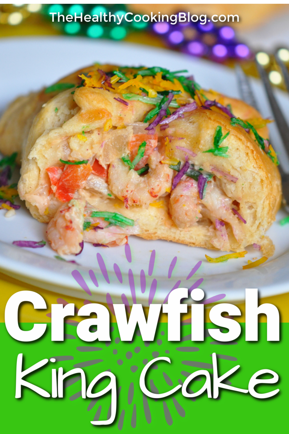 Crawfish King Cake Recipe - MOST Amazing Easy Crawfish Recipe