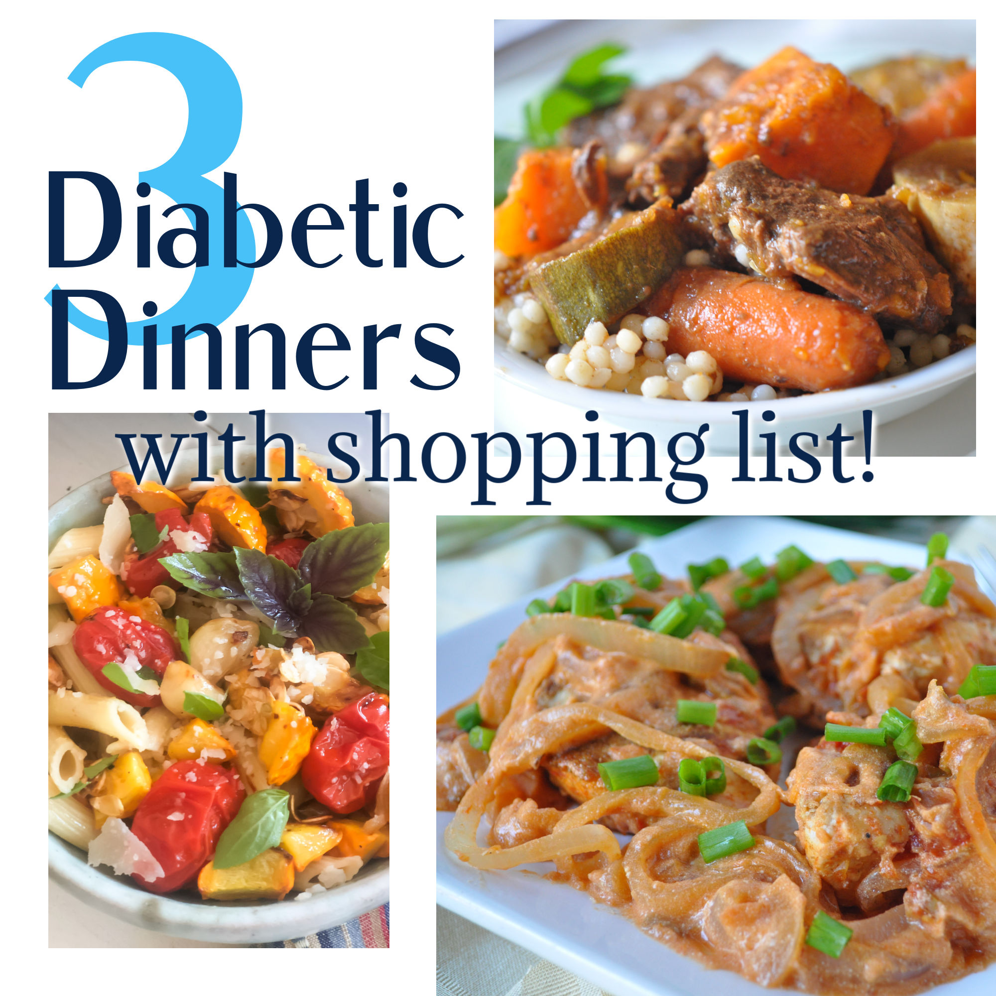 one grocery shopping list 3 delicious diabetic meals for whole family