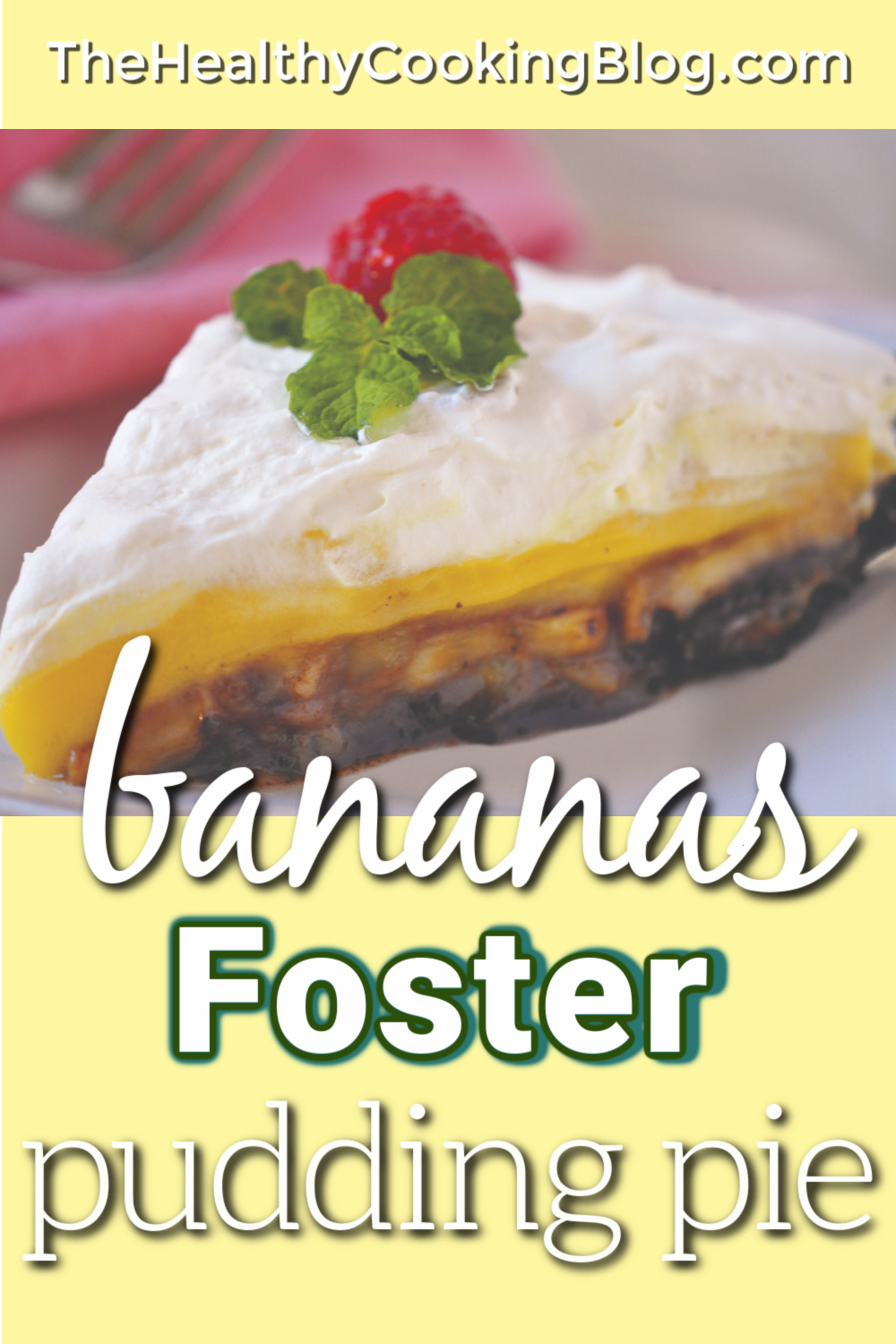 Banana Foster Pie Recipe BEST Homemade Banana Pudding Pie EVER