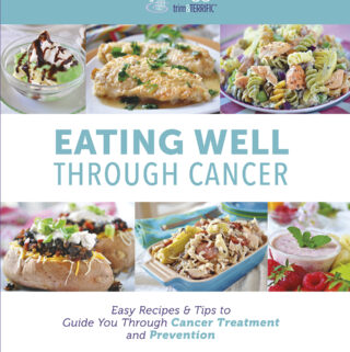 Eating Well Through Cancer cookbook