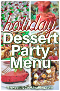 Holiday dessert party menu ideas