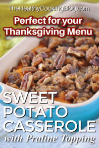 Sweet potato casserole Thanksgiving menu